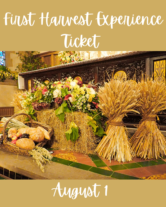 Lammas First Harvest Experience Ticket